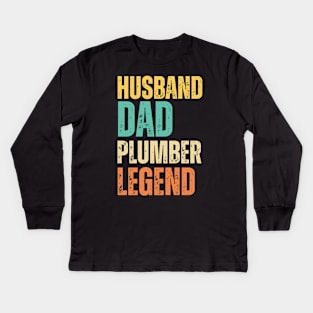 Husband Dad Plumber Legend Retro Kids Long Sleeve T-Shirt